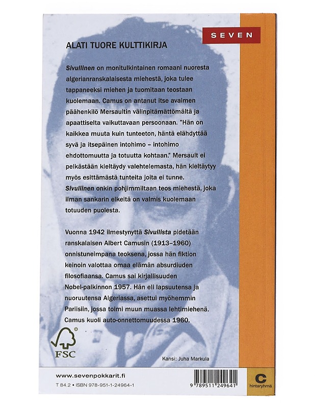 Sivullinen - Camus, Albert - Romaanit ja novellit - 10105547729 - 1