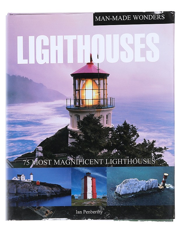 Lighthouses (Man-made Wonders) - Ian Penberthy - Tietokirjat ja oppaat - 10105547735 - 0