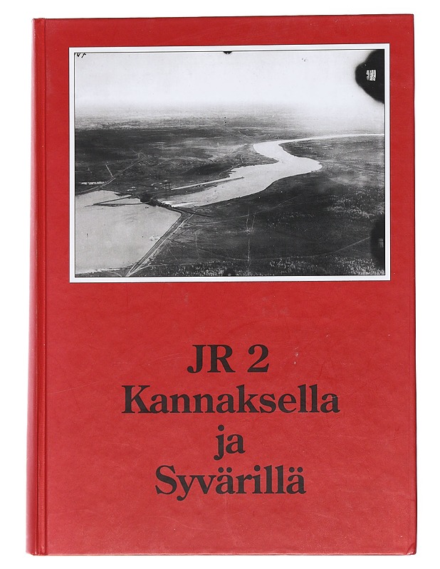 JR 2 Kannaksella ja Syvärillä - Aalto, Erkki - Elämäkerrat ja muistelmat - 10105547746 - 0