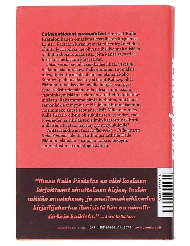 Kallio-poika : peilikuvassa Kalle Päätalo - Heikkinen, Antti - Elämäkerrat ja muistelmat - 10105547761 - 1