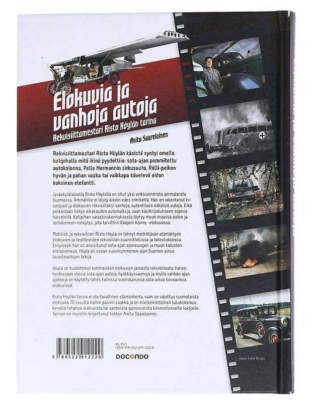Elokuvia ja vanhoja autoja : rekvisiittamestari Risto Höylän tarina - Anita Saarelainen - Elämäkerrat ja muistelmat - 10105547767 - 1