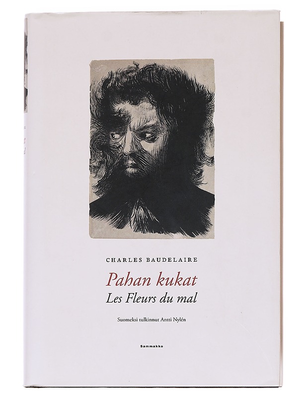 Pahan kukat : Les Fleurs du mal - Baudelaire, Charles - Runot ja näytelmät - 10105547796 - 0