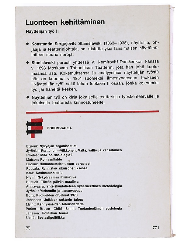 Luonteen kehittäminen : näyttelijän työ II - Stanislavski, Konstantin - Tietokirjat ja oppaat - 10105547819 - 1