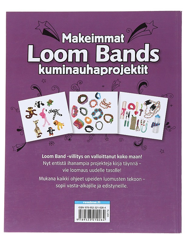 Loom bands : makeimmat kuminauhaprojektit - Sillars-Powell, Tessa - Tietokirjat ja oppaat - 10105547821 - 1