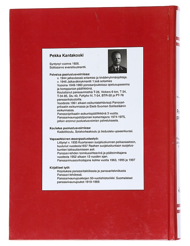 Punaiset panssarit: Puna-armeijan panssarijoukot 1918-1945 - Pekka Kantakoski - Historiakirjat - 10105547857 - 1