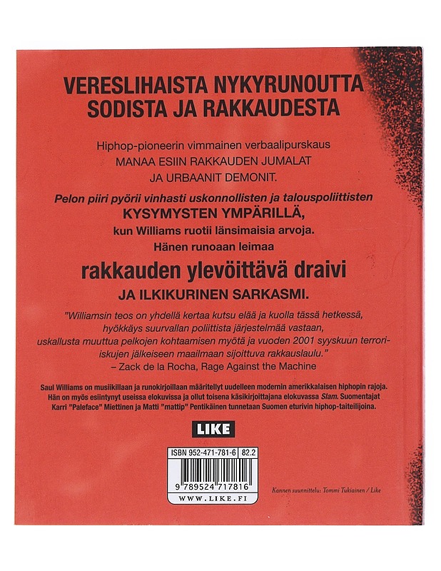 , sanoi haulikko päälle : runo - Williams, Saul - Runot ja näytelmät - 10105547869 - 1