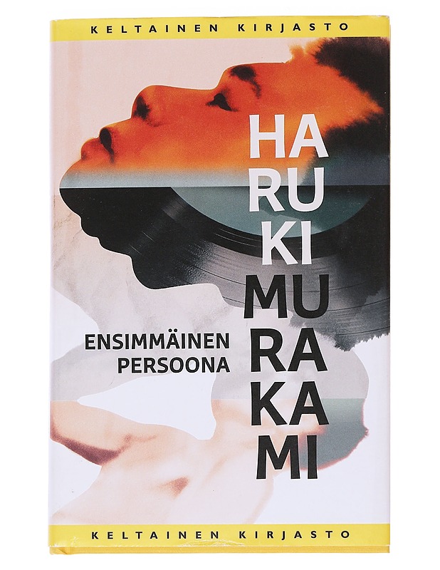 Ensimmäinen persoona - Murakami, Haruki - Romaanit ja novellit - 10105547912 - 0
