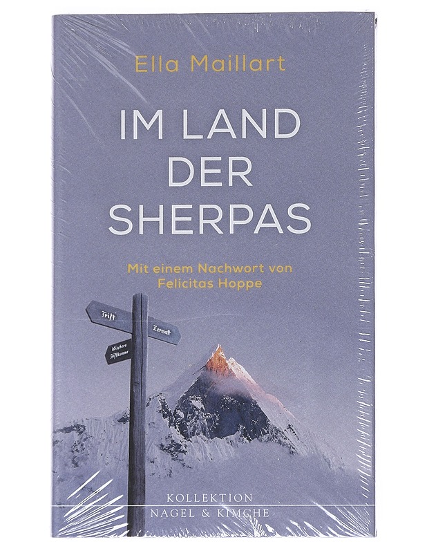 Im land der sherpas - Maillart, Ella - Elämäkerrat ja muistelmat - 10105547928 - 0