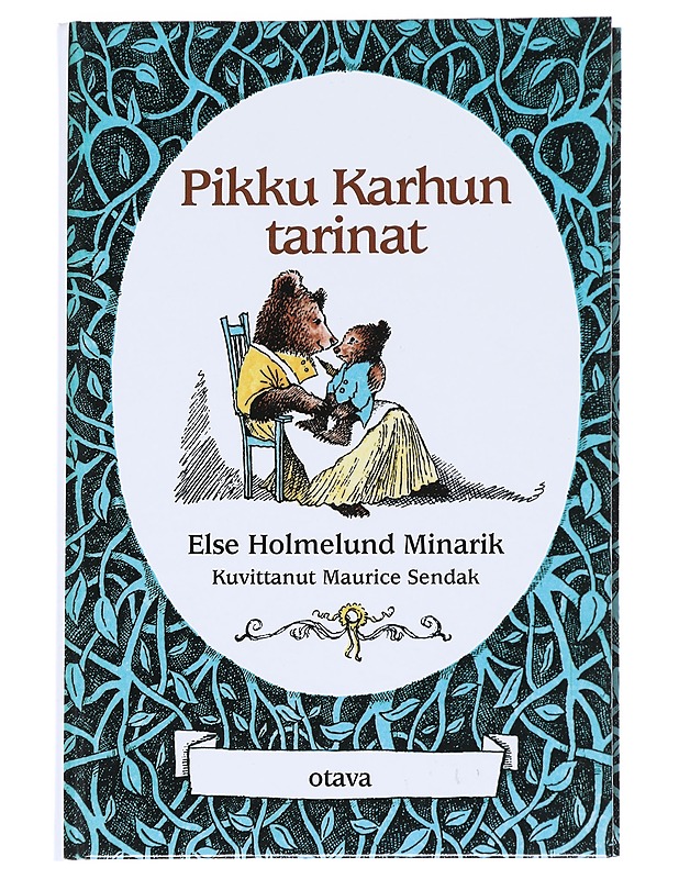 Pikku Karhun tarinat - Minarik, Else Holmelund - Lastenkirjat - 10105547933 - 0