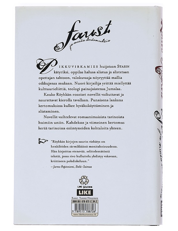 Faust ja muita kertomuksia - Kauko Röyhkä - Romaanit ja novellit - 10105547940 - 1