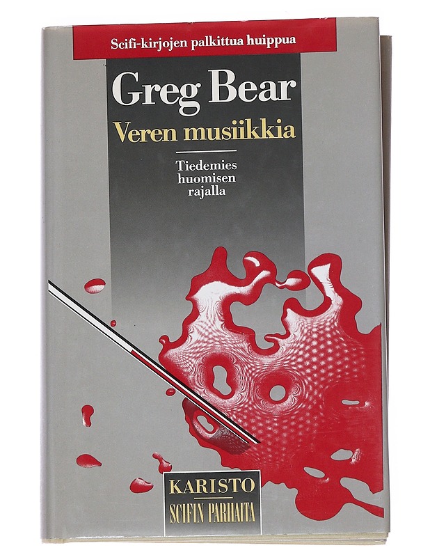 Veren musiikkia - Bear, Greg - Fantasia- ja scifi - 10105547953 - 0