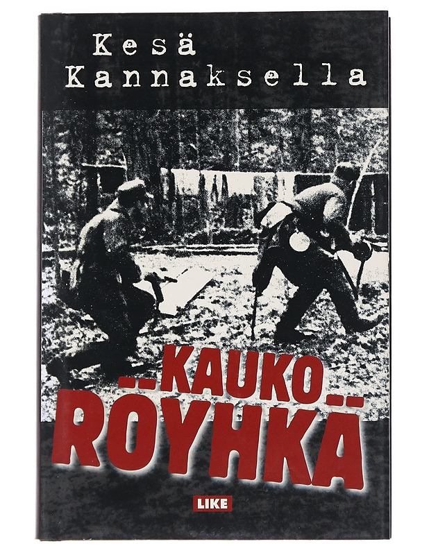 Kesä Kannaksella - Kauko Röyhkä - Romaanit ja novellit - 10105547957 - 0