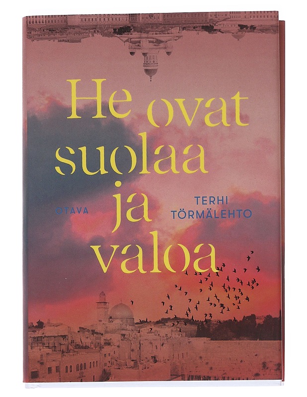He ovat suolaa ja valoa - Terhi Törmälehto - Romaanit ja novellit - 10105547994 - 0
