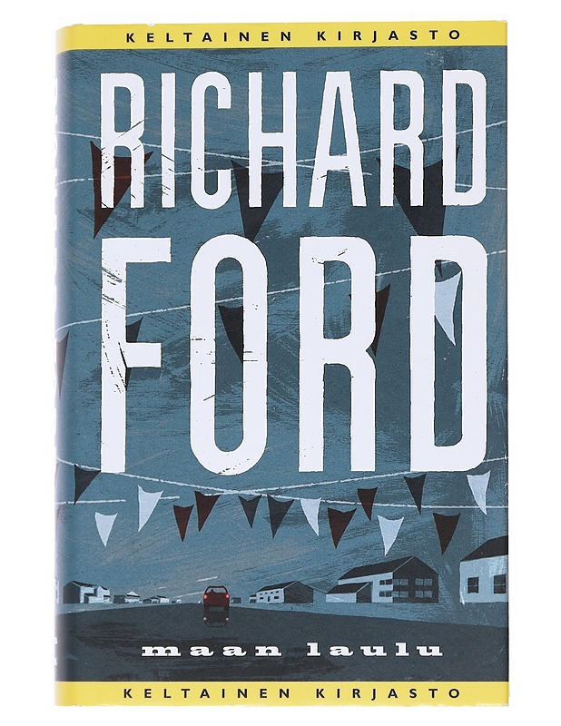 Maan laulu - Ford, Richard - Romaanit ja novellit - 10105547997 - 0