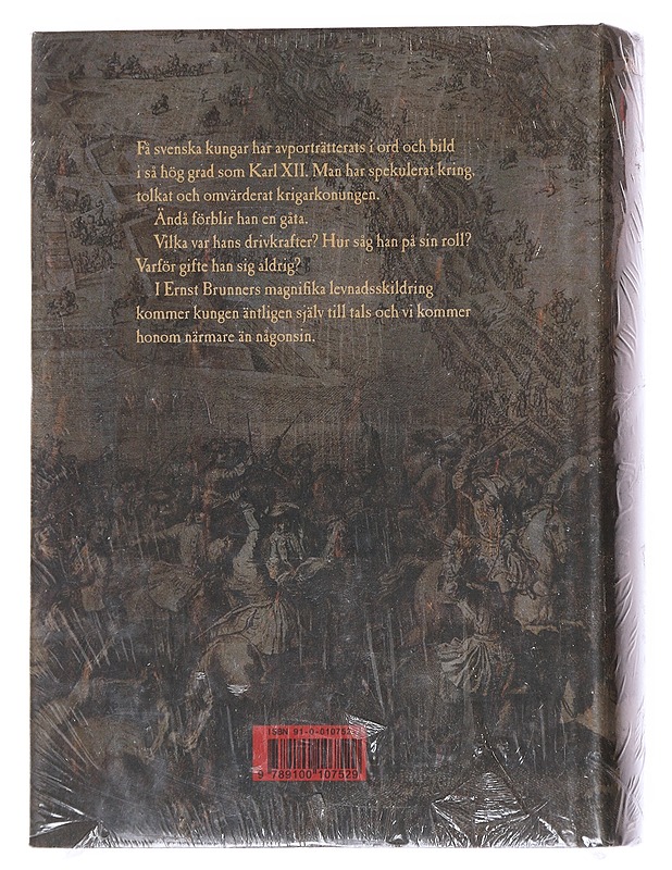 Carolus Rex : Karl XII - hans liv i sanning ; roman - Brunner, Ernst - Elämäkerrat ja muistelmat - 10105548001 - 1