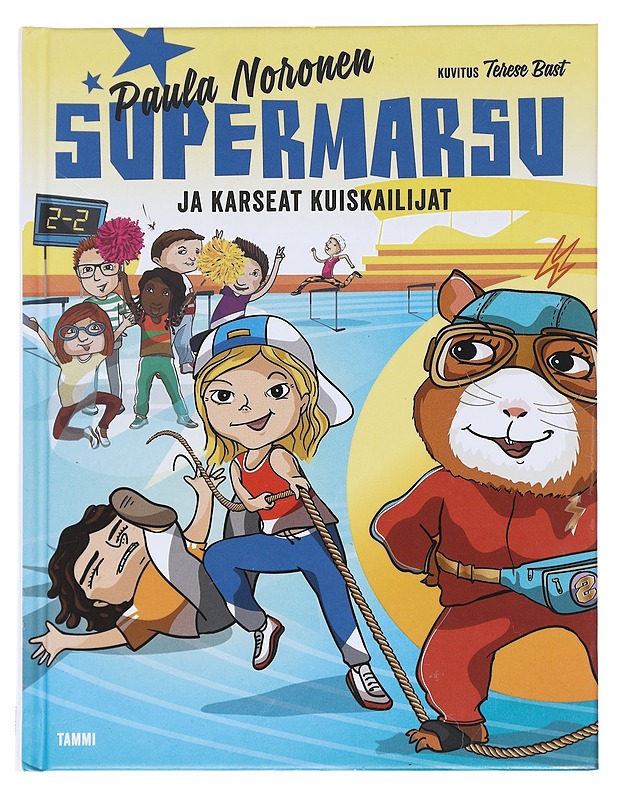 Supermarsu ja karseat kuiskailijat - Noronen, Paula - Lastenkirjat - 10105548054 - 0