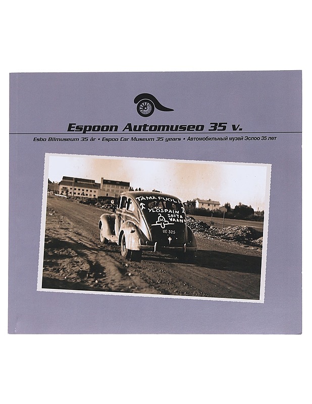 Espoon Automuseo 35v. -Raimo Pasanen - Harrastekirjat - 10105548107 - 0