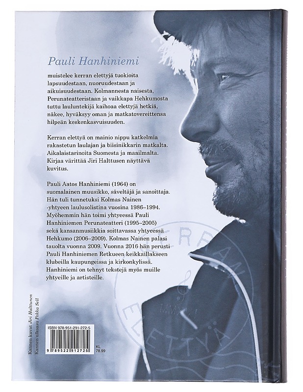 Kerran elettyä - Hanhiniemi, Pauli - Elämäkerrat ja muistelmat - 10105548113 - 1