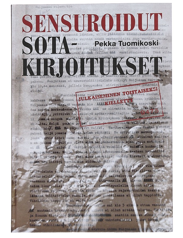 Sensuroidut sotakirjoitukset - Pekka Tuomikoski - Historiakirjat - 10105548112 - 0