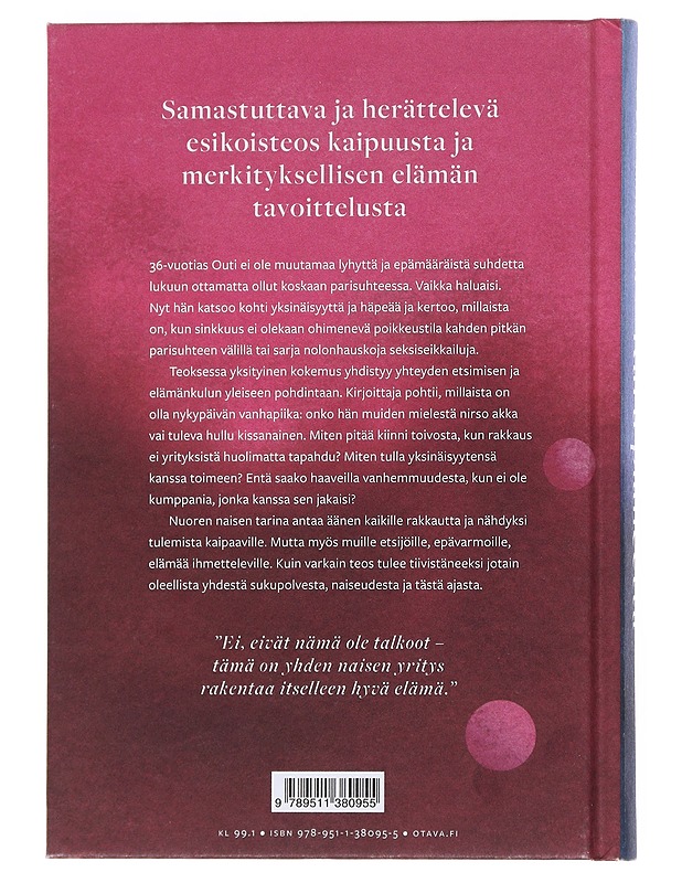 Karu planeetta : kirja rakkauden kaipuusta - Outi Mäkinen - Elämäkerrat ja muistelmat - 10105548188 - 1