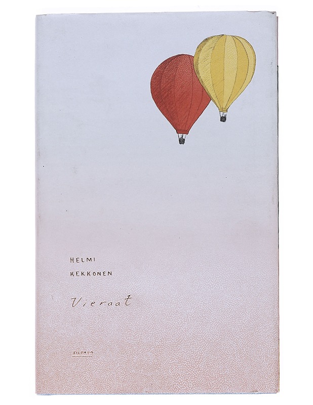 Vieraat - Helmi Kekkonen - Romaanit ja novellit - 10105548213 - 0