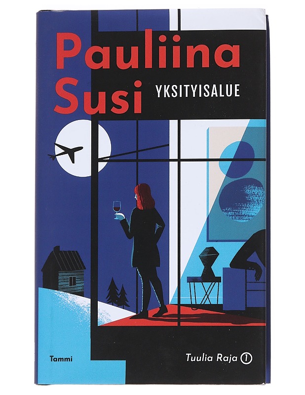 Yksityisalue - Pauliina Susi - Jännitys ja dekkarit - 10105548287 - 0