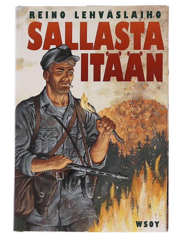Sallasta itään : romaani - Reino Lehväslaiho - Romaanit ja novellit - 10105548293 - 0