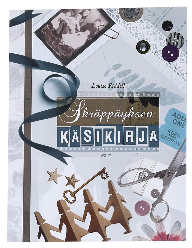 Skräppäyksen käsikirja - Riddell, Louise - Kirja lahjaksi - 10105548298 - 0