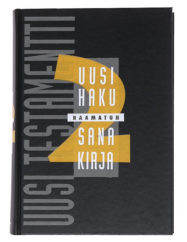 Raamatun uusi hakusanakirja. 2. osa, Uusi testamentti - Toivanen, Aarne - Tietokirjat ja oppaat - 10105548306 - 0