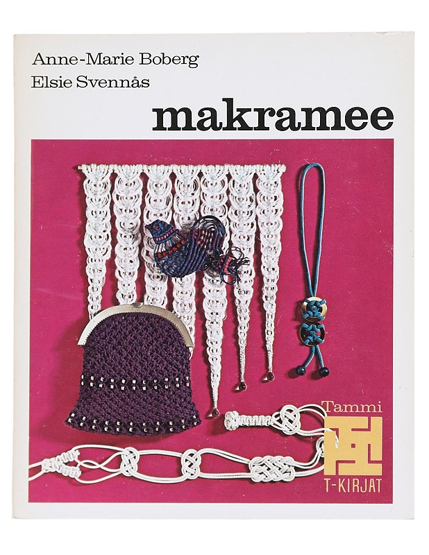 Makramee - Boberg, Anne-Marie - Tietokirjat ja oppaat - 10105548335 - 0