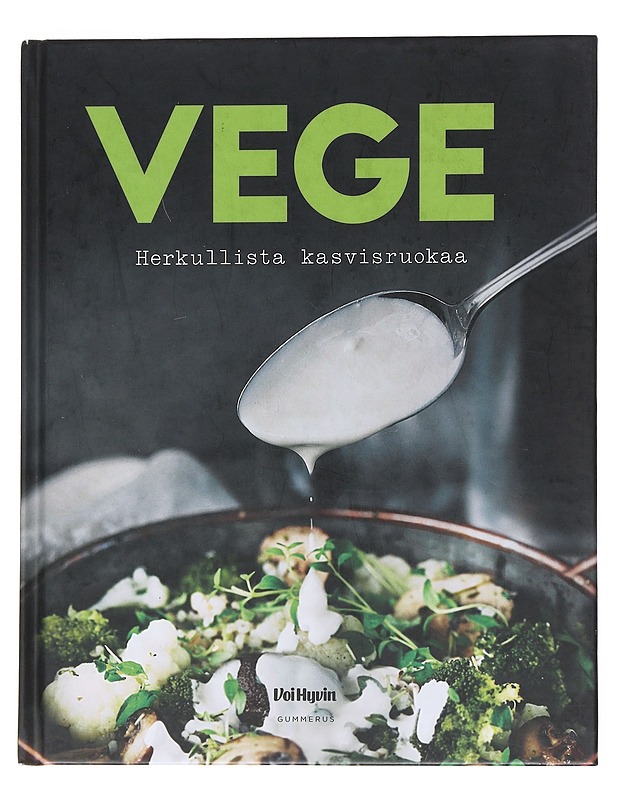 Vege : herkullista kasvisruokaa - Rantala, Annika - Kirja lahjaksi - 10105548339 - 0