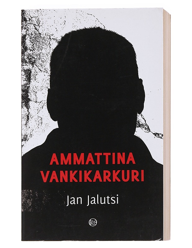 Ammattina vankikarkuri - Jan Jalutsi - Elämäkerrat ja muistelmat - 10105548337 - 0