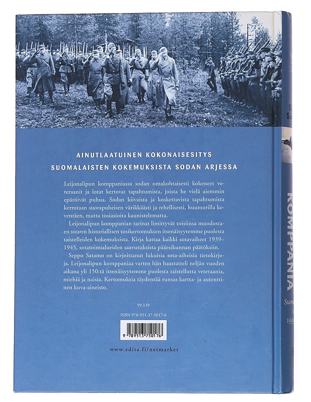 Leijonalipun komppania : suomalaisten sota 1939-1945 - Satamo, Seppo - Elämäkerrat ja muistelmat - 10105548359 - 1