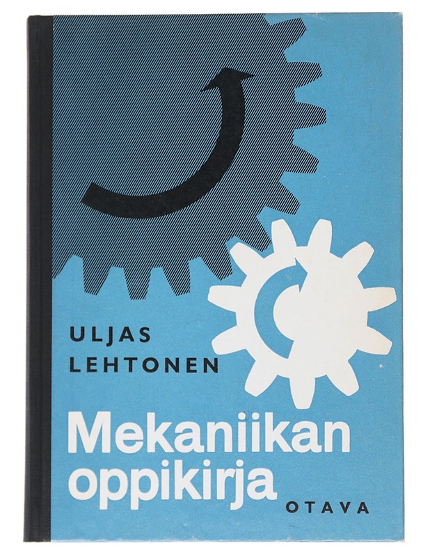 Mekaniikan oppikirja - Uljas Lehtonen - Tietokirjat ja oppaat - 10105548377 - 0