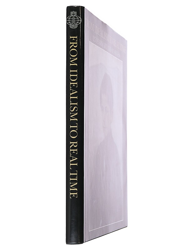 From idealism to real time : 125 years art and business - Martin, Timo - Tietokirjat ja oppaat - 10105548386 - 1