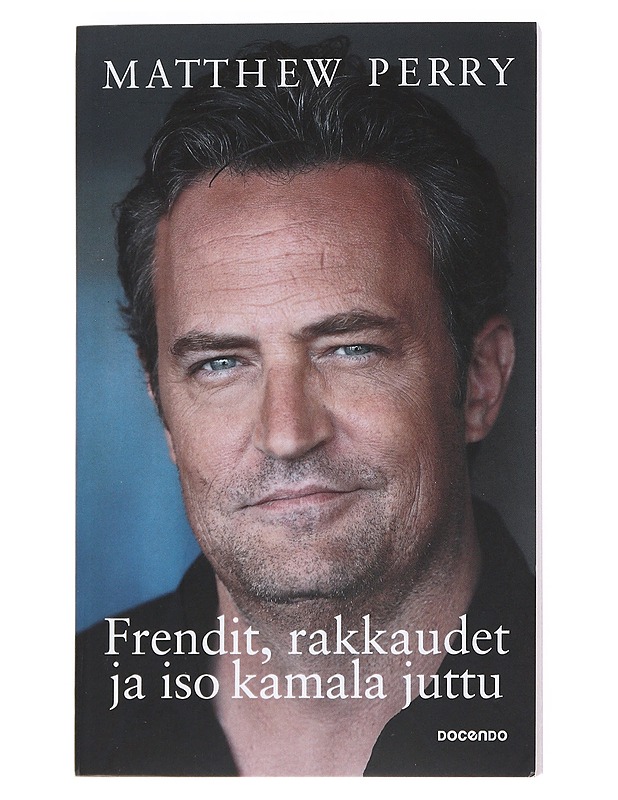 Frendit, rakkaudet ja iso kamala juttu - Perry, Matthew - Elämäkerrat ja muistelmat - 10105548389 - 0