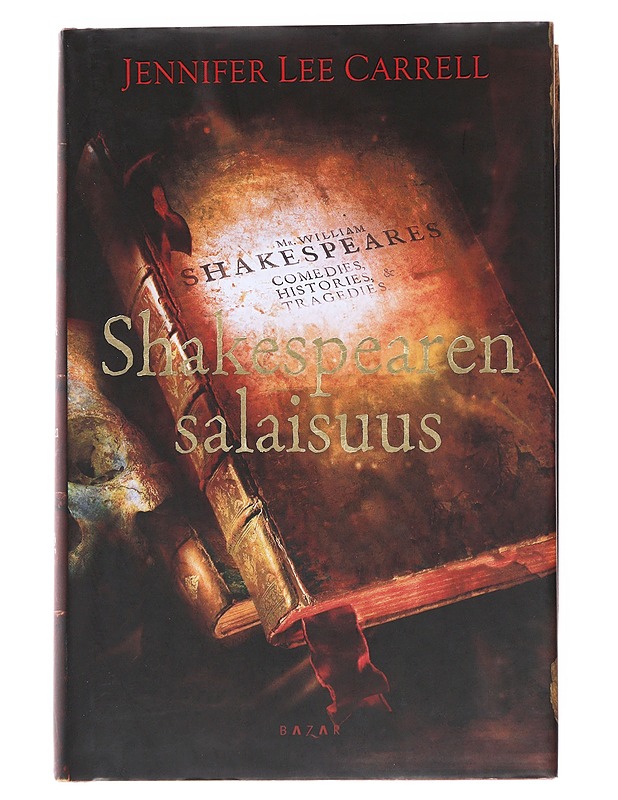 Shakespearen salaisuus - Carrell, Jennifer Lee - Jännitys ja dekkarit - 10105548393 - 0