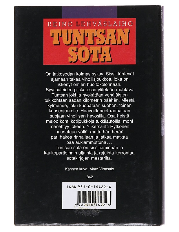 Tuntsan sota : romaani - Reino Lehväslaiho - Romaanit ja novellit - 10105548404 - 1
