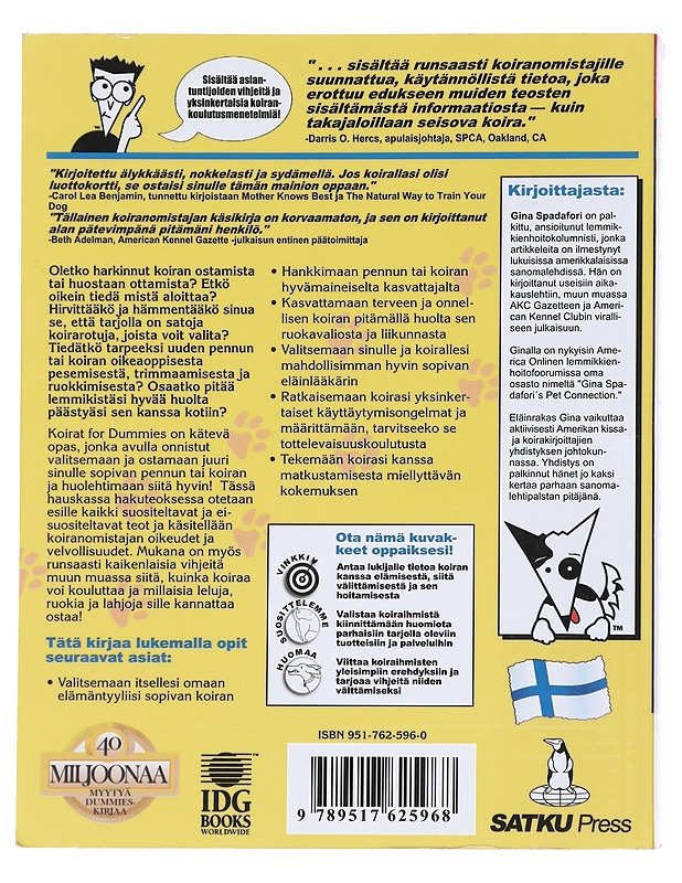 Koirat for dummies : koiranystävän käsikirja - Spadafori, Gina - Tietokirjat ja oppaat - 10105548424 - 1