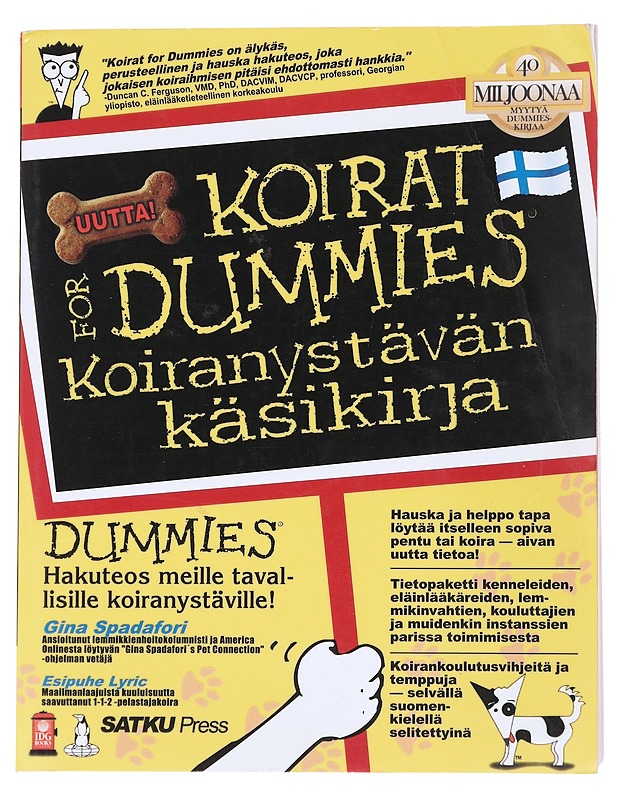 Koirat for dummies : koiranystävän käsikirja - Spadafori, Gina - Tietokirjat ja oppaat - 10105548424 - 0