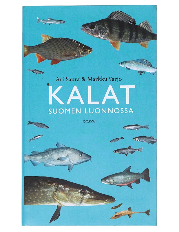 Kalat Suomen luonnossa - Saura, Ari - Tietokirjat ja oppaat - 10105548439 - 0