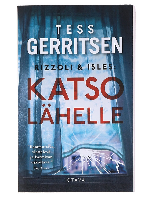 Katso lähelle - Gerritsen, Tess - Jännitys ja dekkarit - 10105548438 - 0