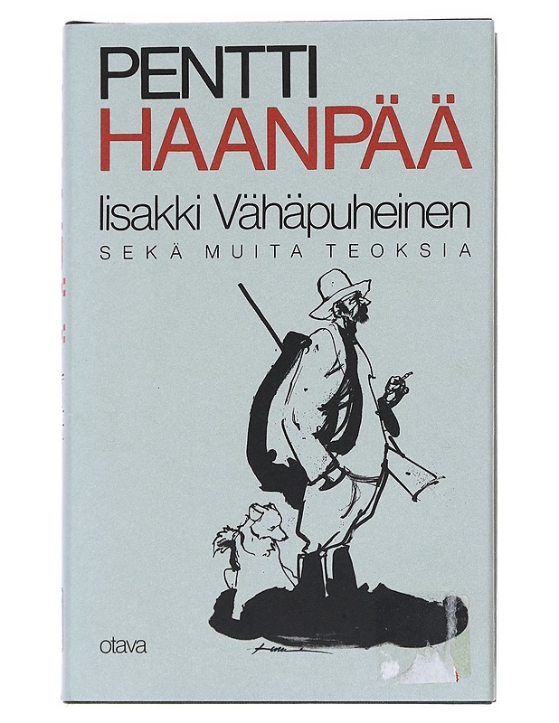 Kootut teokset. 8, Iisakki Vähäpuheinen ja muita teoksia - Pentti Haanpää - Romaanit ja novellit - 10105548448 - 0