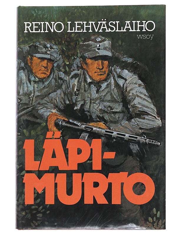 Läpimurto - Reino Lehväslaiho - Romaanit ja novellit - 10105548464 - 0