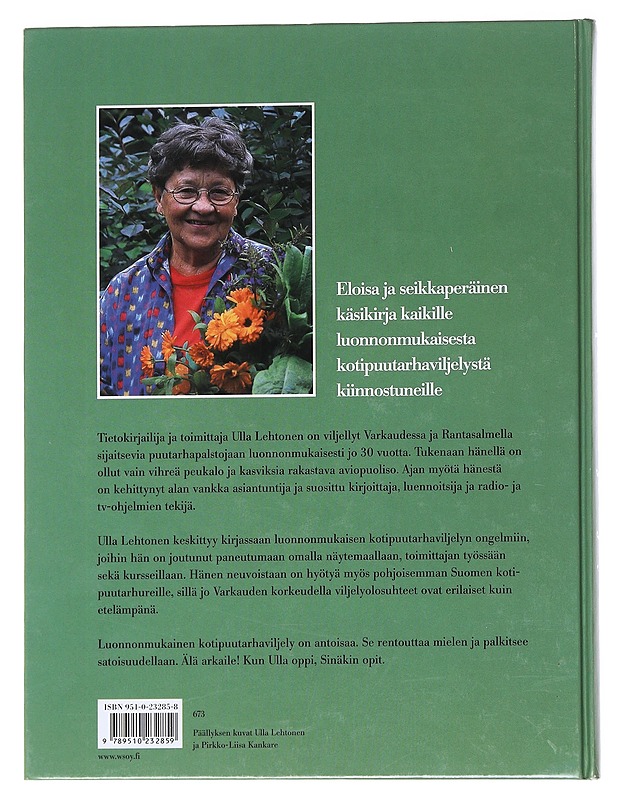 Ullan puutarha- ja viljelyvinkit : 30 vuotta luonnonmukaista puutarhaviljelyä - Lehtonen, Ulla - Tietokirjat ja oppaat - 10105548496 - 1