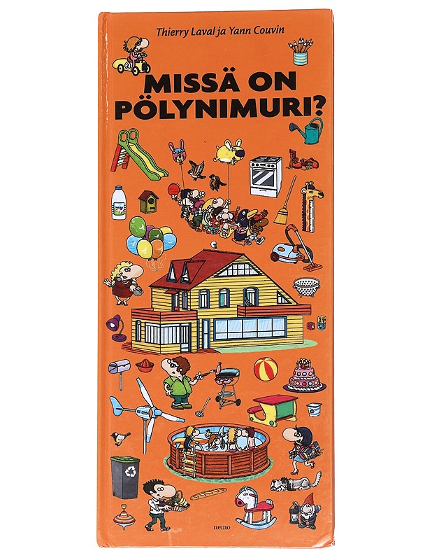 Missä on pölynimuri? - Laval, Thierry - Lastenkirjat - 10105548510 - 0