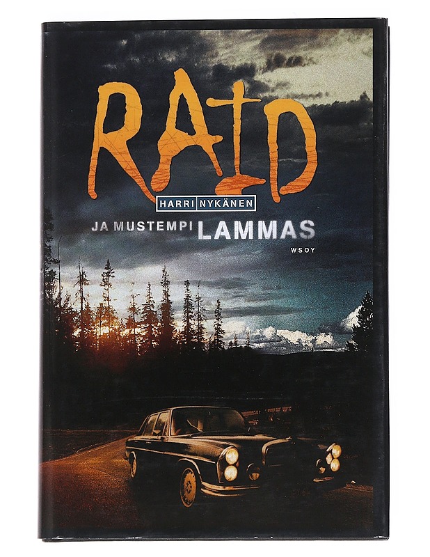 Raid ja mustempi lammas : jännitysromaani - Harri Nykänen - Jännitys ja dekkarit - 10105548508 - 0