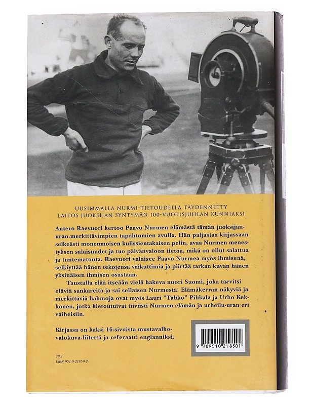 Paavo Nurmi, juoksijain kuningas - Antero Raevuori - Elämäkerrat ja muistelmat - 10105548555 - 1