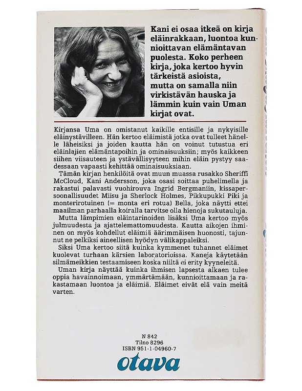 Kani ei osaa itkeä : kertomuksia jotka ovat enemmän totta kuin satua - Aaltonen, Ulla-Maija - Tietokirjat ja oppaat - 10105548563 - 1