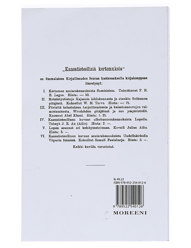 Kansatieteellinen kuvaus asuinrakennuksista Uudellakirkolla Viipurin läänissä - Paulaharju, Samuli - Historiakirjat - 10105548569 - 1
